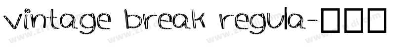 vintage break regula字体转换